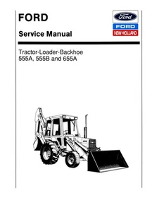 Ford 555A, 555B, 655A Tractor Loader Backhoe Service Manual Repair Shop Book