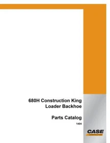 Case 680H Construction King Loader Backhoe Parts Catalog Manual Diagram Book