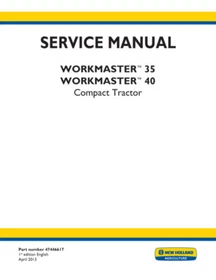 New Holland Workmaster 35, 40 Compact Tractor Service Manual Repair Book