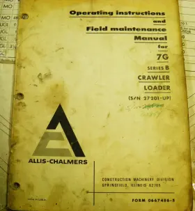 73107140 ALLIS CHALMERS Fiat Crawler Loader Operators Manual
