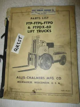 FTPDX-60 ALLIS-CHALMERS Forklift Ftp Ftpl Ftpd Manual