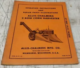 TM-13A ALLIS-CHALMERS Row Corn Harvester Operation Repair