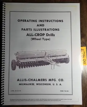 TM-233 ALLIS-CHALMERS Crop Grain Drill Wheel Owners Operators