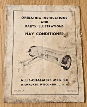 TM-244A ALLIS CHALMERS Hay Conditioner Operating Manual Rough