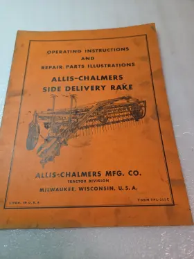 TPL-211C ALLIS CHALMERS Rake Operating Owners Manual