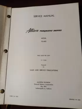 TG-602 ALLISON Torqmatic Transmission Service Manual Some #3