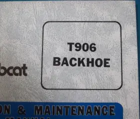 6570376 BOBCAT Backhoe Operator Operation Manual Book #3