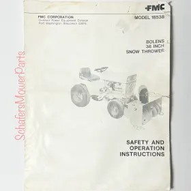 18538 BOLENS Fmc Snow Blower Safety Owners Manual