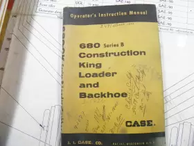 680B Construction King Loader Backhoe Operators Manual