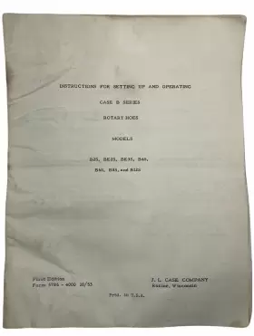 Case FORM-5786 Operators Instruction Manual For Rotary Hoes B