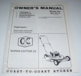 481-0214 COAST-TO-COAST STORES Lawn Mower Cutter Owners