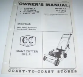 481-0552 COAST-TO-COAST STORES Lawn Mower Giant Cutter Owners