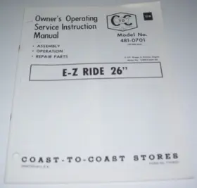 481-0701 COAST-TO-COAST STORES Ride Operating Manual