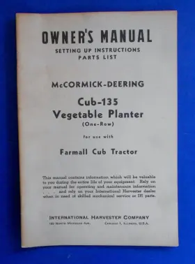 CUB-135 FARMALL Owners Manual Vegetable Planter Tractor Ihc