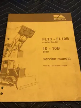 FL10B FIATALLIS Fiat Allis Crawler Loader Service Repair