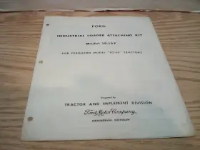 19-127 FORD Loader Attaching Ferguson Tractors Brochure Kit