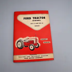 801-D FORD Owners Manual Diesel Farm Tractor Repair