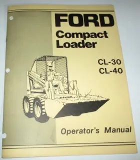 CL-40 FORD Skid Loader Operators Owners Manual