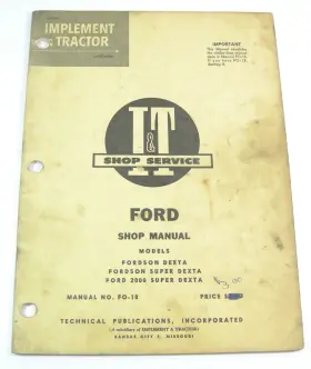 FO-18 FORD FARM AGRICULTURE EQUIPMENT Fordson Dexta Service