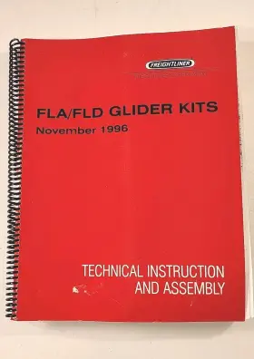 PD409 FREIGHTLINER Fla Fld Glider Technical Instruction