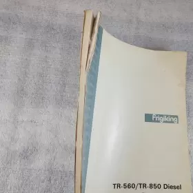 TR-850 FRIGIKING Diesel Manual Illustrated #3