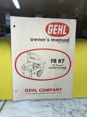 FB87 GEHL Throw Hopper Blower Owners Operators Manual West Wi