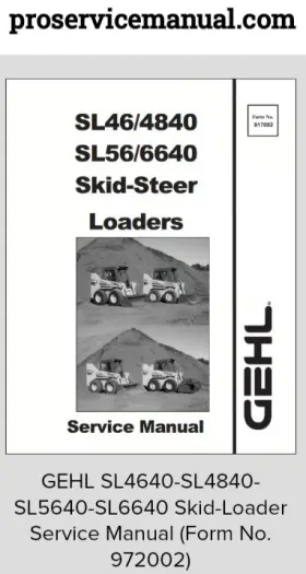 SL4640-SL4840-SL5640-SL6640 GEHL Skid Loader Service Manual