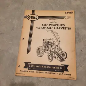 SP-80 GEHL Propelled Chop Harvester Manual