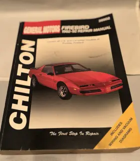 28602 GENERAL MOTORS Chilton Firebird Repair Manual