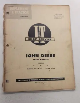 JD-10 I-T SHOP SERVICE Deere Tractor Illustrated Manual
