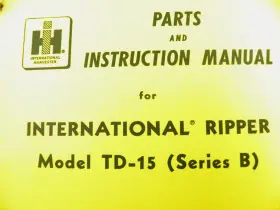 TD15 International Ripper Instruction Manual