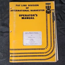 2412B INTERNATIONAL Loader Tractor Hoe Operators Manual