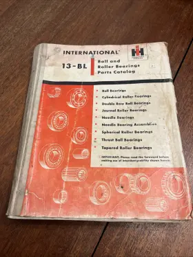 13-BL INTERNATIONAL HARVESTER Ball Roller Bearings Catalog