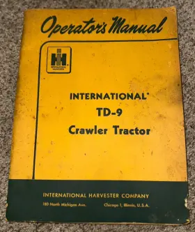TD-9 INTERNATIONAL HARVESTER Crawler Tractor Owners Operators