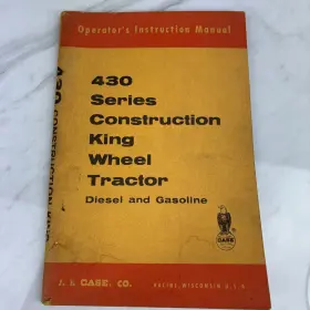 9-1481 J.I. CASE King Wheel Tractors Operators Instruction