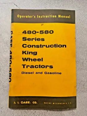 9-1872 J.I. CASE Construction King Tractor Operators Manual