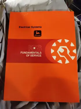 FOS-2005B JOHN DEERE Electrical Fundamentals Service Manual