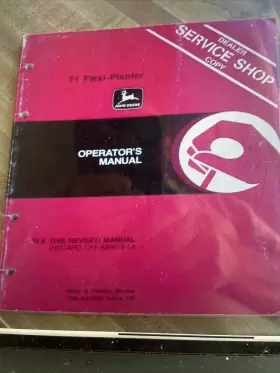 OMA41062 JOHN DEERE Flexi Planter Operators Manual Book