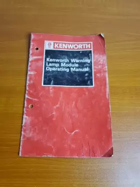 KW4111 KENWORTH Lamp Warning Module Operating Manual