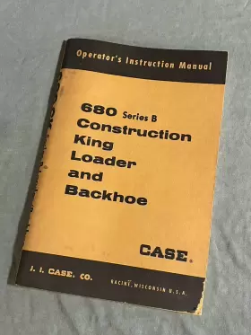 9-2122 KING Construction Loader Backhoe Operators Manual