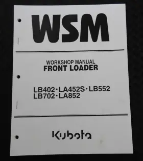 LA452S KUBOTA Tractor Front Loader Service Manual