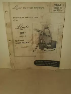 SWM-2 LINDE Sigma Welder Operating Service Manual