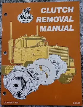 9-CL86 MACK Clutch Removal Service Repair Manual Printing