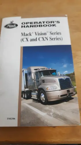 TS82306 MACK Vision Cxn Operators Handbook