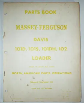 101DH MASSEY FERGUSON Davis Loader Catalog Book