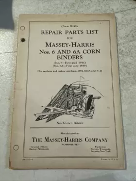 NOS.6 MASSEY HARRIS Corn Binders Repair