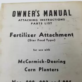 202-203-205 MCCORMICK Fertilizer Star Owners Manual Harvester #2