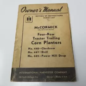 440-441-442 MCCORMICK Corn Planters Owners Manual Harvester