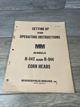 H944 MINNEAPOLIS MOLINE Corn Heads Operators Manual