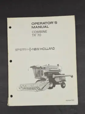 40007010 NEW HOLLAND Tr Combine Operators Manual
